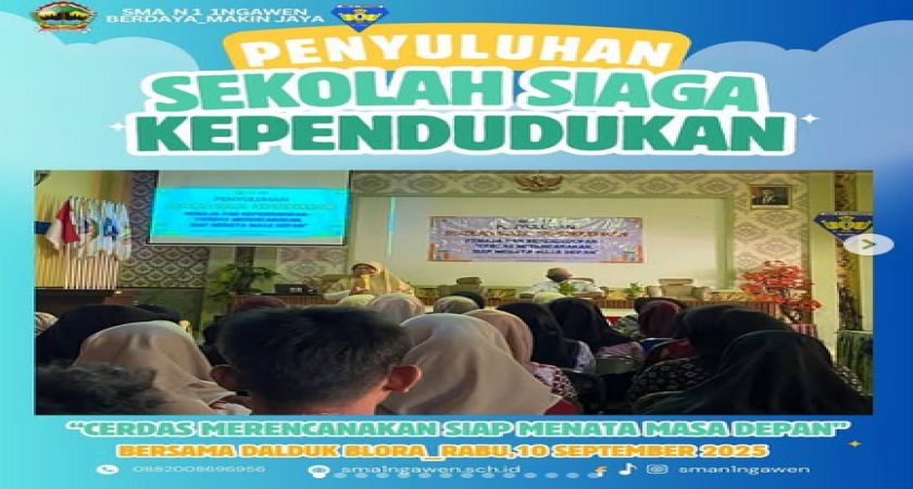 Penyuluhan Sekolah Siaga Kependudukan dengan tema“ Remaja dan Kependudukan