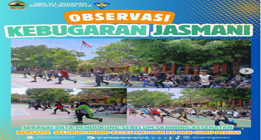 Pengamatan dan checking kebugaran jasmani para murid kelas X,XI dan XII