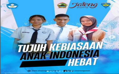 Semester baru semangat belajar dengan Tujuh Kebiasaan Anak Indonesia Hebat.